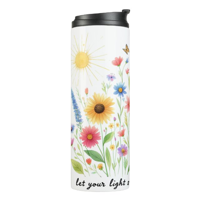 Let you light shine flowers and sun personalised thermal tumbler (Rotated Left)