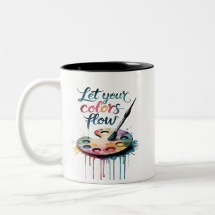 "Let Your Colours Flow" Inspirational Artistic Two-Tone Coffee Mug