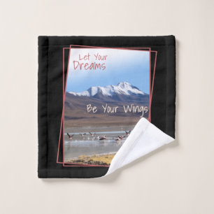 Let Your Dreams Be Your Wings Pink Flamingos Wash Cloth
