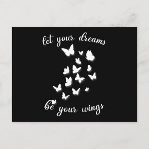 Let Your Dreams Be Your Wings Postcard