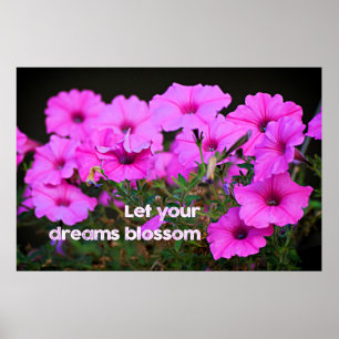 Let Your Dreams Blossom Poster