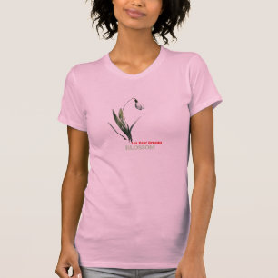 Let Your Dreams Blossom T-Shirt – Inspirational Wo