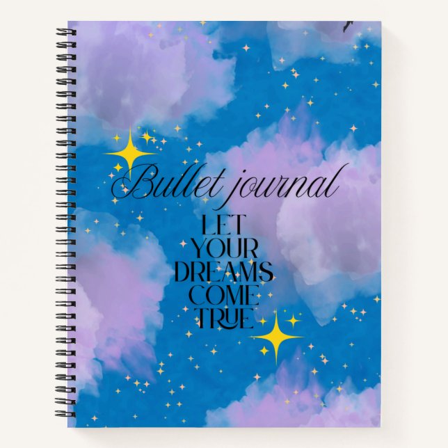 Let Your Dreams Come True – Dreamy Bullet Journal (Front)