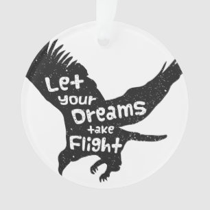 Let Your Dreams Take Flight Eagle Black Grunge Ornament