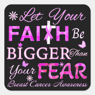 Let Your FAITH Be BIGGER Square Sticker