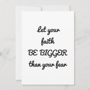 let your faith be bigger than your fear invitation