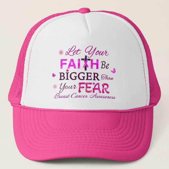 Let Your FAITH Be BIGGER Trucker Hat (Front)