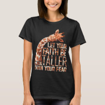 let your faith be taller than your fear giraffe