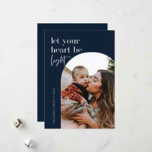 Let Your Heart Be Light Arch Photo Holiday Card