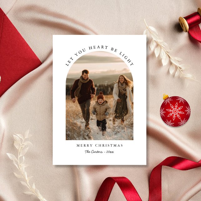 Let Your Heart Be Light Christmas Arch Photo Holiday Card (Creator Uploaded)
