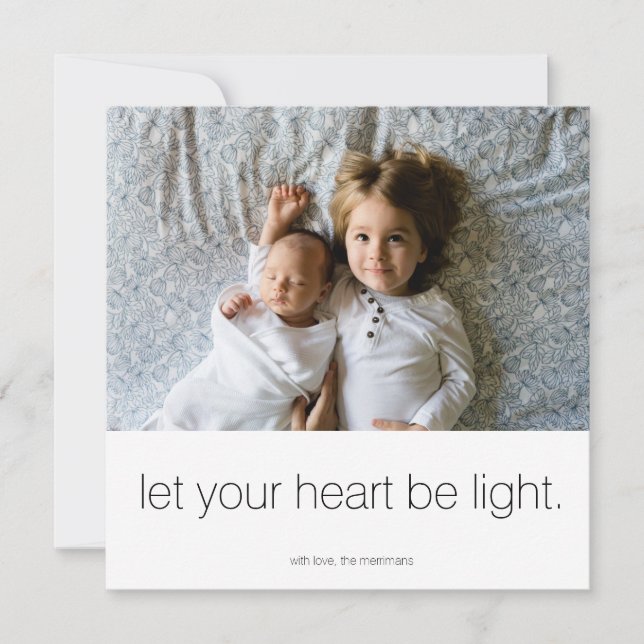 Let your heart be light photo card (Front)