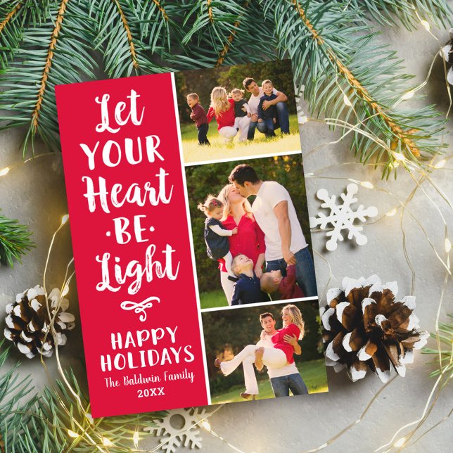 Let Your Heart Be Light Red Script Photo Collage Holiday Card (Creator Uploaded)