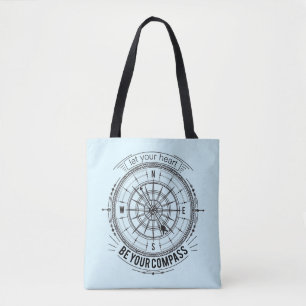 Let Your Heart Be Your Compass Tote Bag