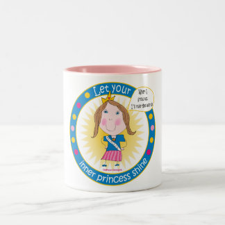 Let your inner princess shine Mug