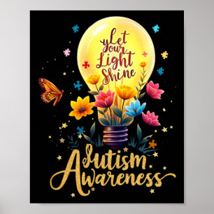 Let Your Light Shine Autism Awareness 3 Poster