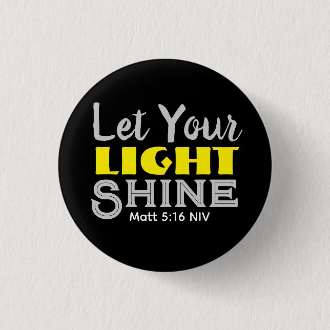 Let Your Light Shine Bible Verse Yellow Cute Black 3 Cm Round Badge (Front)