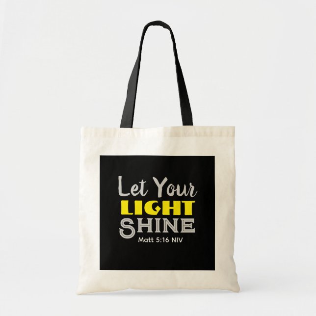 Let Your Light Shine Bible Verse Yellow Cute  Tote Bag (Front)