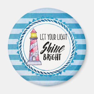 Let Your Light Shine Bright Lighthouse Typography Magnet