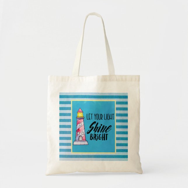 Let Your Light Shine Bright Lighthouse Typography Tote Bag (Front)