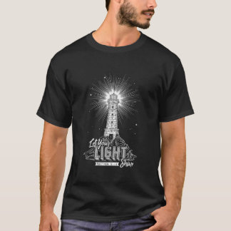 Let Your Light Shine Christian Believer Religious  T-Shirt