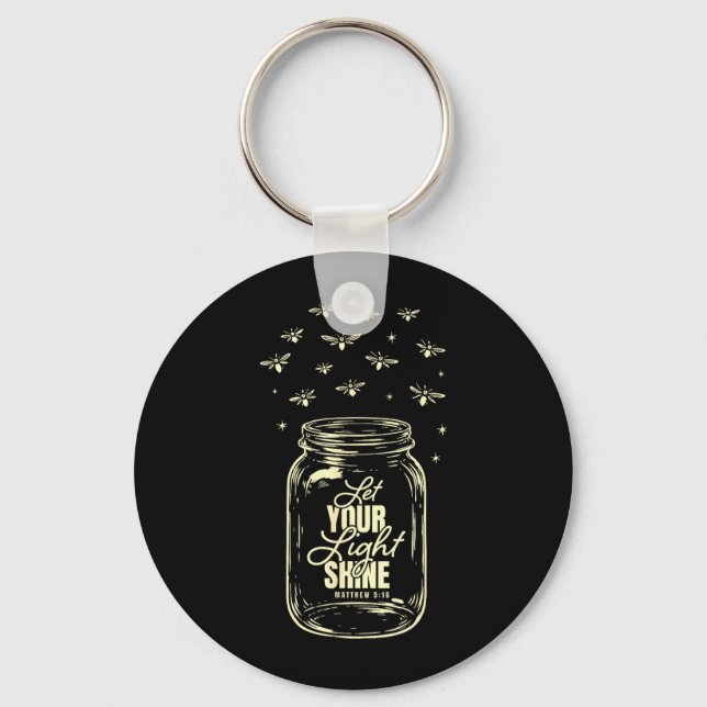 Let Your Light Shine Firefly Key Ring (Front)