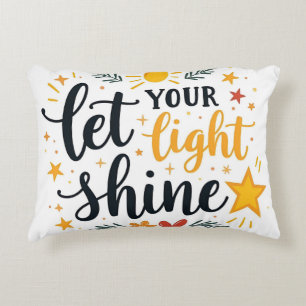 Let Your Light Shine Hand-Lettered Motivational Decorative Cushion