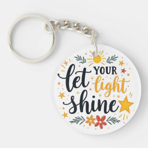 Let Your Light Shine   Inspirational Bible Quote Key Ring