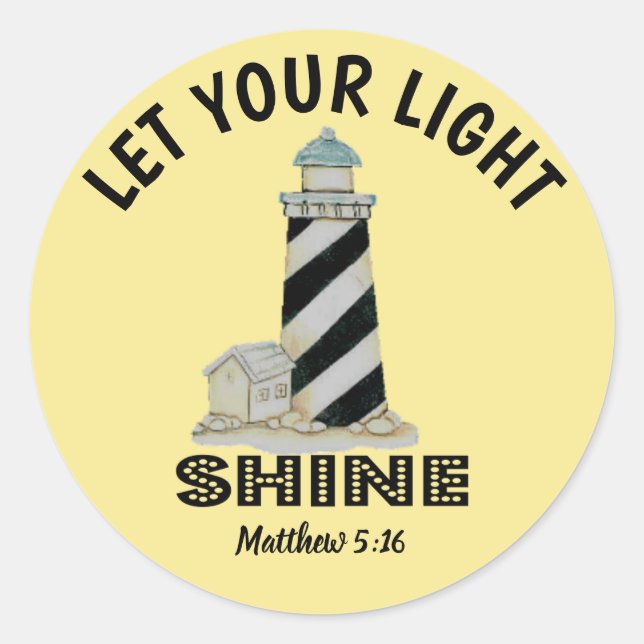 Let your Light Shine Lighthouse Matthew 5:16 Classic Round Sticker (Front)