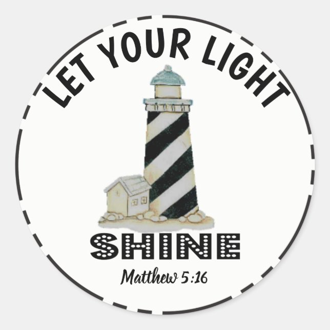 Let your Light Shine Lighthouse Matthew 5:16 Classic Round Sticker (Front)