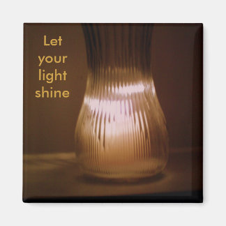 "Let your light shine" magnet
