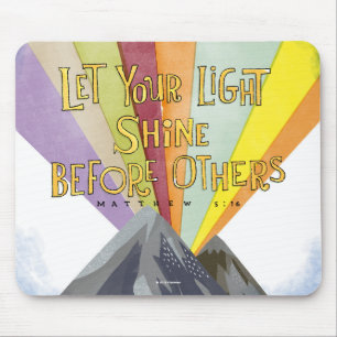 Let Your Light Shine Mouse Mat