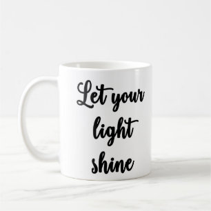 Let your light shine Mug