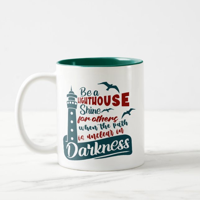 Let Your Light Shine Positive lighthouse quote Two-Tone Coffee Mug (Left)