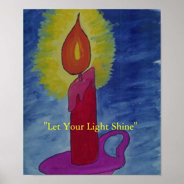 "Let Your Light Shine" Poster (Front)