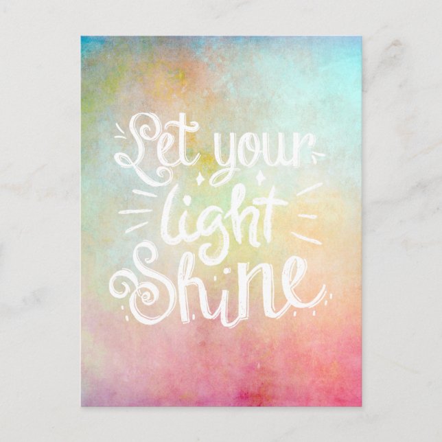 Let Your Light Shine Quote Colourful Watercolor Postcard (Front)