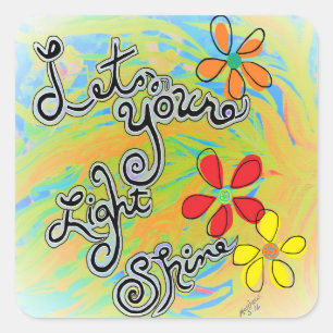 Let Your Light Shine Square Sticker