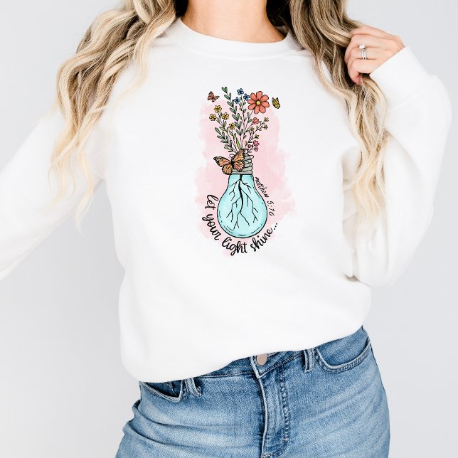 Let Your Light Shine Sweatshirt Christian Graphic (Creator Uploaded)
