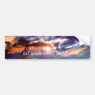 Let Your Light Shine Thru Bumper Sticker