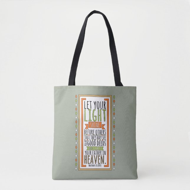 Let Your Light Shine Tote Bag (Front)