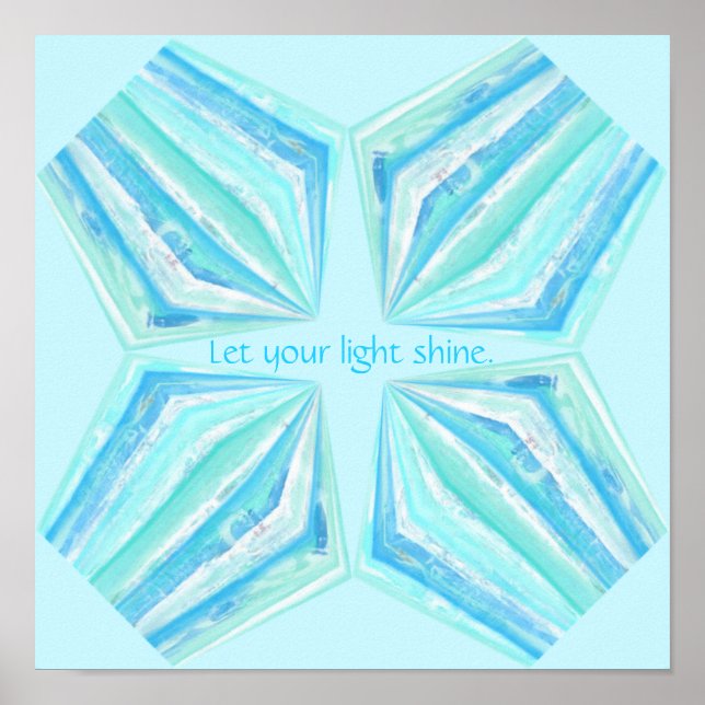 Let your light shine, turquoise gems poster (Front)