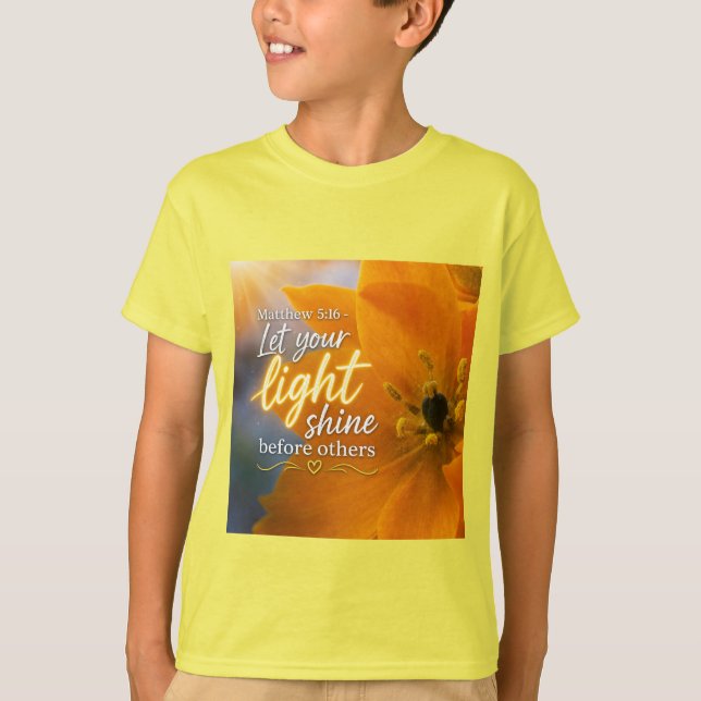 Let your light shine vividly! T-Shirt (Front)