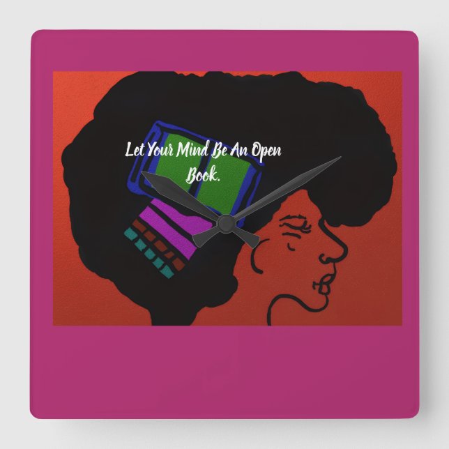 Let Your Mind Be An Open Book Square Wall Clock (Front)