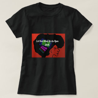Let Your Mind Be An Open Book T-Shirt