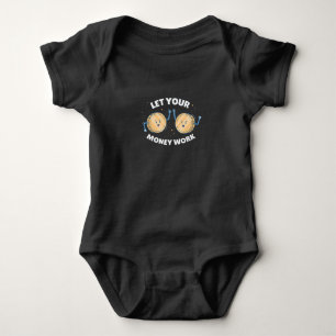 Let Your Money Work Investing Coins Baby Bodysuit