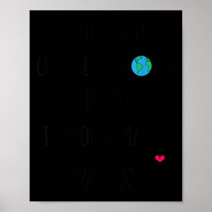 Let Your Smile Change The World Sitive Quote  Poster