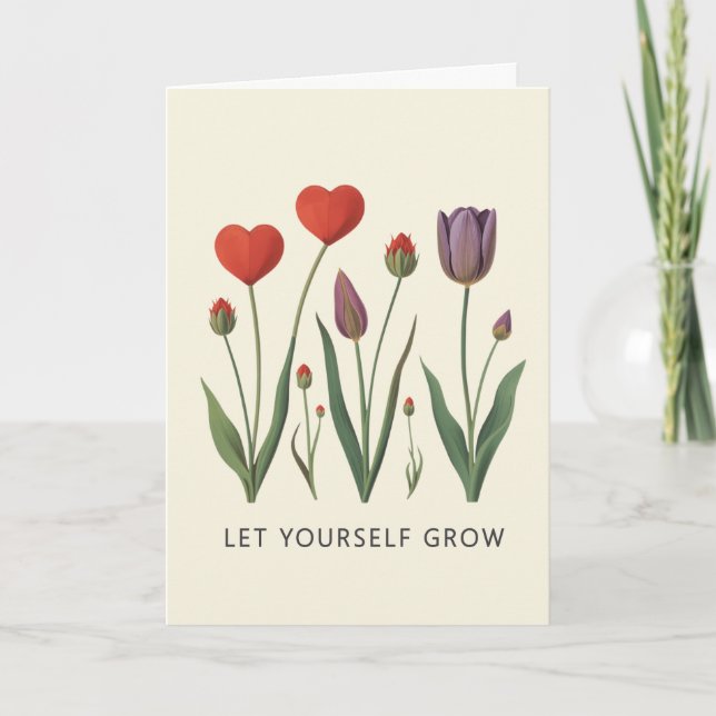 Let Yourself Grow Floral Heart Tulips Art Card (Front)