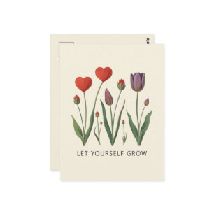Let Yourself Grow Floral Heart Tulips Art Postcard