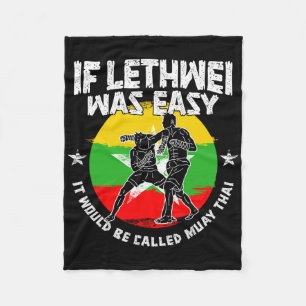 Lethwei Instructor Burmese Boxing Myanmar Boxer Le Fleece Blanket