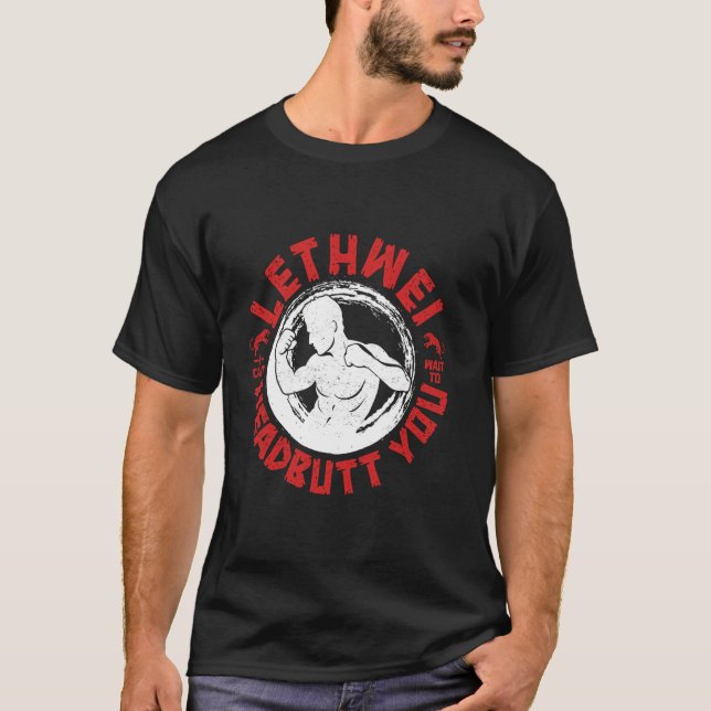 Lethwei Instructor Headbutt Burmese Boxing Myanmar T-Shirt (Front)