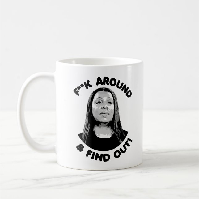 Letitia James - F Around and Find Out Coffee Mug (Left)